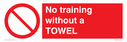 no-training-without-a-towel~